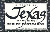 A Taste of Texas Ranching: Recipe Postcards (Novelty)