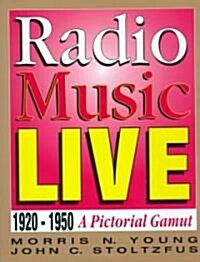 Radio Music Live (Hardcover)