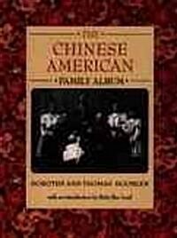 The Chinese American Family Album (Paperback)