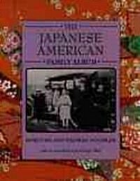 The Japanese American Family Album (Paperback)