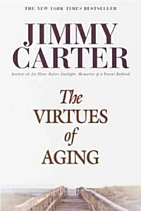 The Virtues of Aging (Paperback, Reissue)