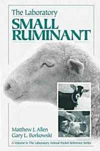 The Laboratory Small Ruminant (Paperback)