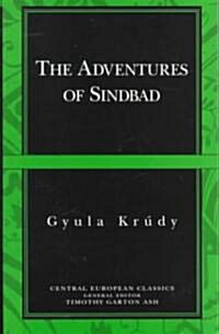 The Adventures of Sindbad: Gyula Krudy (1878-1993) (Paperback)