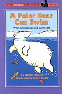 [중고] A Polar Bear Can Swim (Paperback, Reprint)