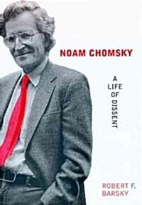 Noam Chomsky: A Life of Dissent (Paperback, Revised)