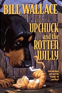 [중고] Upchuck and the Rotten Willy (Mass Market Paperback)