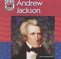 Andrew Jackson (Library Binding)