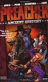 Preacher Vol 04: Ancient History (Paperback)