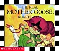 The Real Mother Goose Board Book (Board Books)