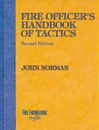 Fire Officers Handbook of Tactics (Hardcover, 2nd, Subsequent)