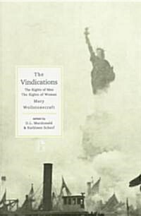 The Vindications: The Rights of Men and the Rights of Woman (Paperback)