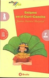 Enigma En El Curi-Cancha (Paperback, 10)