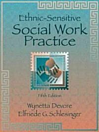 Ethnic-Sensitive Social Work Practice (Paperback, 5th, Revised)