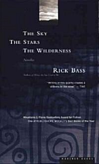 The Sky, the Stars, the Wilderness (Paperback)