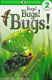 [중고] Bugs! Bugs! Bugs! (Paperback)