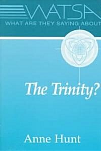 What Are They Saying about the Trinity? (Paperback)