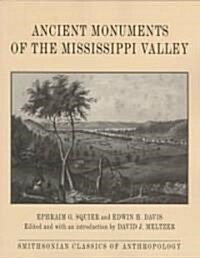 Ancient Monuments of the Mississippi Valley (Paperback)