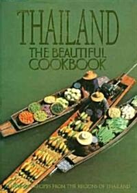 Thailand: The Beautiful Cookbook (Hardcover)