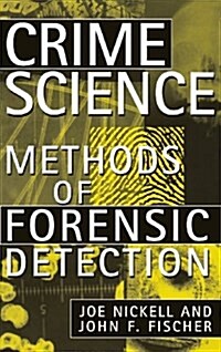 Crime Science: Methods of Forensic Detection (Hardcover)