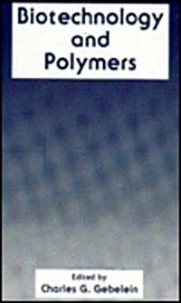 Biotechnology and Polymers (Hardcover)