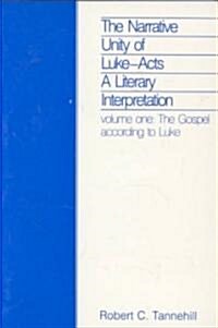 Narrative Unity Luke Acts Vol (Paperback, Revised)