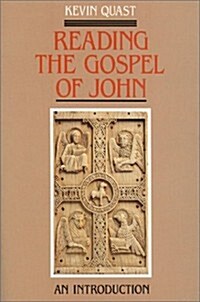 Reading the Gospel of John: An Introduction (Paperback)