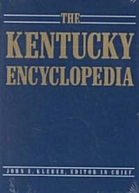 The Kentucky Encyclopedia (Hardcover)