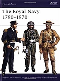 The Royal Navy, 1790-1970 (Paperback)
