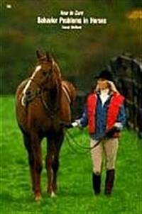 How to Cure Behavior Problems in Horses (Paperback)