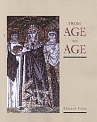 From Age to Age (Paperback)