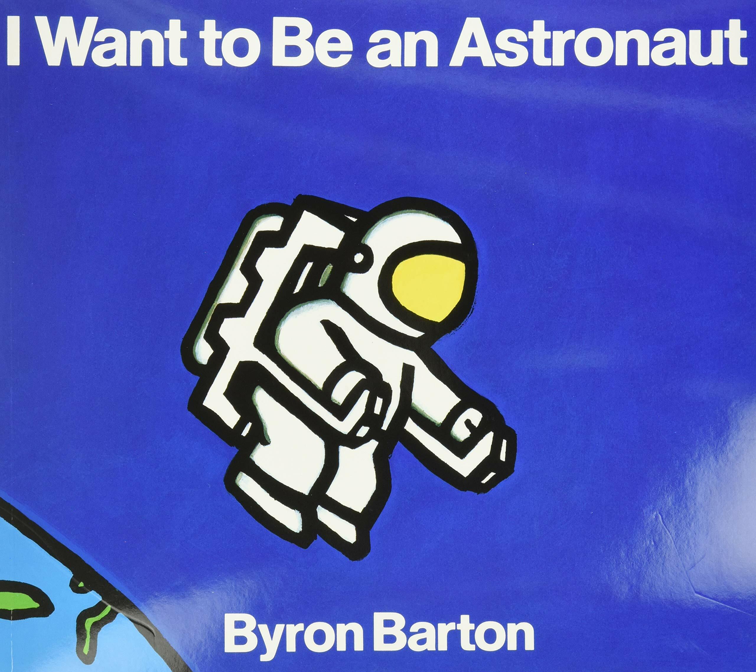 [중고] I Want to Be an Astronaut (Paperback)