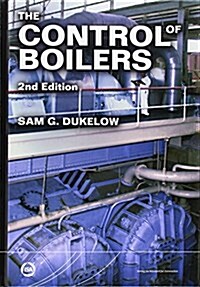 The Control of Boilers (Hardcover, 2nd, Subsequent)