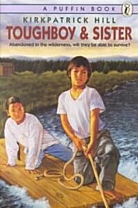 Toughboy and Sister (Paperback, Reprint)