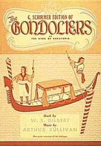 The Gondoliers: Vocal Score (Paperback)