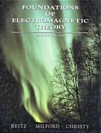 Foundations of Electromagnetic Theory (Hardcover, 4th, Subsequent)