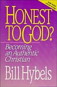 Honest to God?: Becoming an Authentic Christian (Paperback)