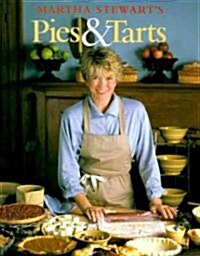 Martha Stewarts Pies & Tarts (Paperback, Reissue)