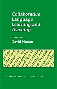 Collaborative Language Learning and Teaching (Hardcover)