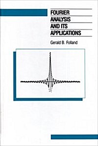 Fourier Analysis and Its Applications (Hardcover)