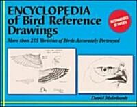 Encyclopedia of Bird Reference Drawings: More Than 215 Varieties of Birds Accurately Portrayed (Paperback, 2)