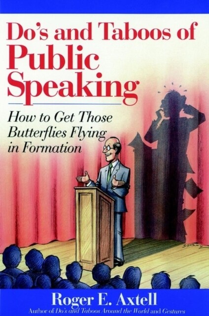 [중고] Do‘s and Taboos of Public Speaking: How to Get Those Butterflies Flying in Formation (Paperback)