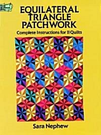 Equilateral Triangle Patchwork (Paperback)