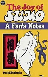 Joy of Sumo (Paperback)