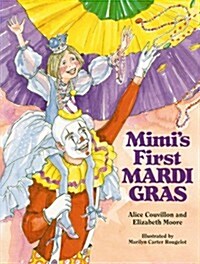 Mimis First Mardi Gras (Hardcover)