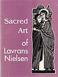 Sacred Art of Lavrans Nielsen (Paperback)