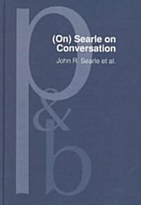 On Searle on Conversation (Hardcover)