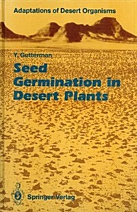 Seed Germination in Desert Plants (Hardcover)