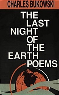 The Last Night of the Earth Poems (Paperback)