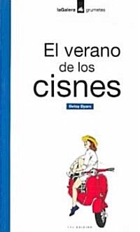 El Verano de los Cisnes (Paperback)