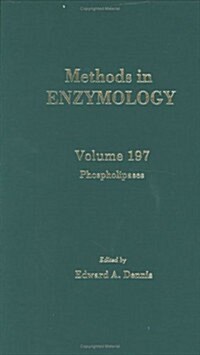Phospholipases: Volume 197 (Hardcover)